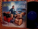 JADIR DE CASTRO JADIR NO SAMBA BOSSA NOVA SAMBA JAZZ GROOVE BEATS ORIG BRAZIL LP