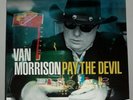 Van Morrison - Pay the Devil [LP] (Vinyl, Mar-2006, Lost Highway Records)
