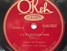 Okeh 45089 Frank Hutchison 78 RPM record C&O Excursion Train 1927 E