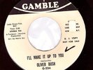 Northern Soul USA Original - Oliver Bush - I'll Make It Up To You (Demo) ?Hear?