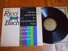 Ruggiero Ricci Plays Bach-2-Sonatas/Partitas Unaccompanied Violin Decca DL 10151