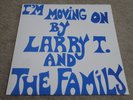 LARRY T & THE FAMILY / I’M MOVING ON / RARE US SOUL FUNK LP