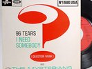 QUESTION MARK AND THE MYSTERIANS 96 TEARS EP 7