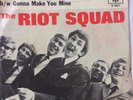 RARE MOD PROMO 45-W/PS   THE RIOT SQUAD 