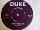 Techniques - I wish it would rain / There comes a time DUKE DU 1 UK REGGAE