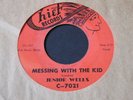 Junior Wells   Messing With The Kid / Universal Rock   Chief   blues 45 HEAR