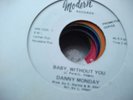 danny monday - baby without you/good taste of love - modern - northern soul