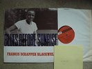 UK 77 RECORDS LP FRANCIS SCRAPPER BLACKWELL BLUES BEFORE SUNRISE EX/NM