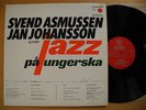 SVEND ASMUSSEN & JAN JOHANSSON Jazz på Ungerska LP 1968 EX