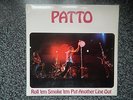 ILPS9210 PATTO roll' em smoke 'em put another line out 1972-FIRST PRESS A1U/B1U