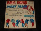 James Brown Presents His Band - Night Train - 1961 Cdn King / Regency NM