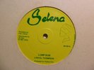 LINVAL THOMPSON Lump Sum SELENA Roots Reggae + Hard Dub 12” Killer HEAR K94