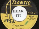 Ruth Brown R&B 45 (Atlantic 962) 5-10-15 Hours / Be Anything