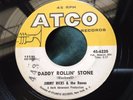 Hear Northern Soul 45 : Jimmy Ricks & The Raves   Daddy Rollin' Stone   Atco