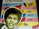 CHEMISE - SHE CAN'T LOVE YOU / 12'' MAXI SINGLE