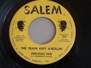 PRECIOUS FEW Train Kept A 'Rollin' SALEM 501 Rare 60's VA Garage Fuzz Punk Rock