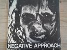 Negative Approach Touch & Go 1982 Repress 7