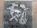 Nuke Your Dink Various Nevada Punk Sampler 7