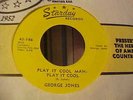 George Jones -1954 - GREAT AUDIO - Play It Cool Man - Play It Cool - Starday 146