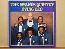 The Swanee Quintet  Dying Bed  Atlanta International Air 10154 LP black gospel
