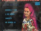 Willie Rodriguez and His Orchestra-LP 12