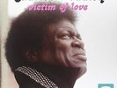VINILE VICTIM OF LOVE (VINILE) - BRADLEY CHARLES - DAPTONE (Nuovo)