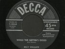 Country Bopper 45   Billy Wallace   Decca   Listen