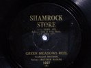 78 RPM -- Flanagan Brothers + Mattew Haskins, Shamrock Store label, V+/VV+ Irish
