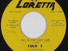 Sweet/70s Soul Funk 45 - Cold T - Fall In Love - Loretta - mp3