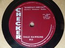 1959 Rockabilly 78 rpm DALE HAWKINS Someday One Day / Take My Heart  CHECKER 913