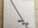 Mon Dyh - Confused Mind 66.22609