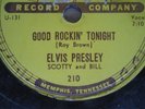 ORIGINAL 1954 ELVIS PRESLEY SUN # 210 GOOD ROCKING TONIGHT / I DONT CARE 78 RPM