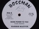 HARRIS MAZYCK Believe in Me/More Power to You BOSSMAN 12