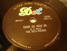 DOOWOP DELL-VIKINGS Come Go With Me DOT 15538 78RPM VG++M-