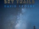 DAVID CROSBY - SKY TRAILS (2-LP) 2 VINYL LP NEU