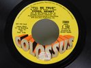 Virgil Henry 45 I`LL BE TRUE / I`LL BE TRUE, Colossus  M-