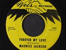 MAURICE JACKSON: Forever My Love / Maybe 45 (almost VG+, slight label wear, Nor