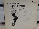 AL CAIOLA Percussion Espanol VINYL LP Record Album 1960 Signed Autograph