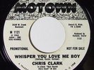 CHRIS CLARK Whisper You Love Me Boy 45 on Motown Northern Soul WLP