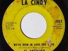 EL ANTHONY We've Been In Love Too Long 45 on La Cindy Northern Soul