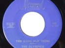 THE OLYMPICS The Same Old Thing 45 on Mirwood Northern Soul