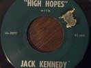 JFK / FRANK SINATRA High Hopes With Jack Kennedy / All The Way 45, 1960 Campaign