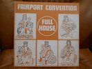 FAIRPORT CONVENTION - FULL HOUSE - 1st PRESS - UK