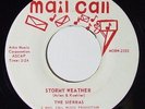 THE SIERRAS Stormy Weather / Chance 45 on Mail Call R&B Soul Popcorn