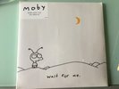2 LP + CD NEW SEALED 2009  Moby ?– Wait For Me Label: Little Idiot ?– idiot001t,