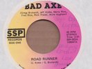 BAD AXE: Road Runner 45 SSP private WI hard rock punk hear