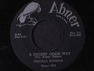 PRISCILLA BOWMAN: A Rockin' Good Way / I Ain't Givin' Up Nothin' 45
