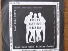 FRUIT EATING BEARS..CHEVY HEAVY...ORIGINAL RARE PUNK 7