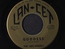 ARC-ANGELS: Goddess / Little Wheel 45 (light lbl wear) rare Vocal Groups