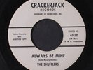 SHUFFLERS: Always Be Mine / When The Lights Are Low 45 (dj, Northern Soul)